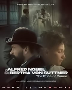 Альфрэд Нобель: Любовь и динамит